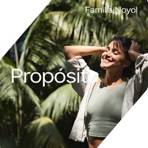 Familia Noyol: Propósito